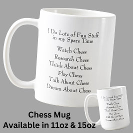 Chess Lover Player Fan, What I Do in Spare Time Koffiemok