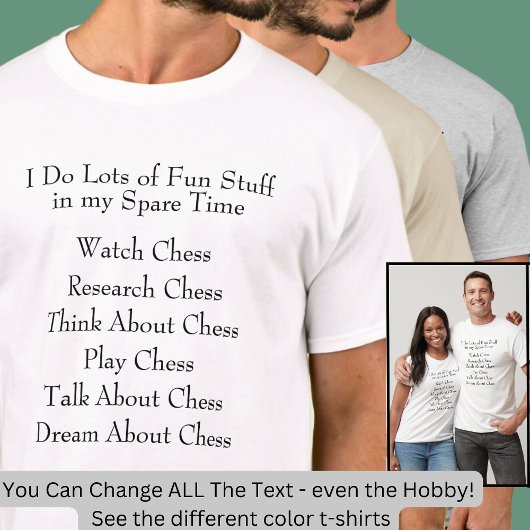 Chess Lover Player Fan, What I Do in Spare Time T-shirt