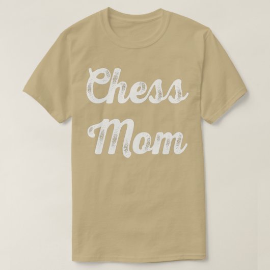 Chess Ma Funny mama Chess Lover Gift Moeder39 s Da T-shirt (Design voorkant)