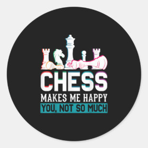 Chess maakt me blij met Humor Funny Gift Ronde Sticker