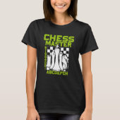 Chess Master Chess Board Pieces Checkmate Grandmas T-shirt (Voorkant)