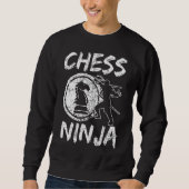Chess Ninja gezegde Trui (Voorkant)