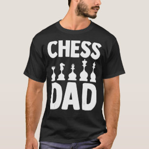 Chess Pap Chess Player Father Chess Piecks Vader" T-shirt