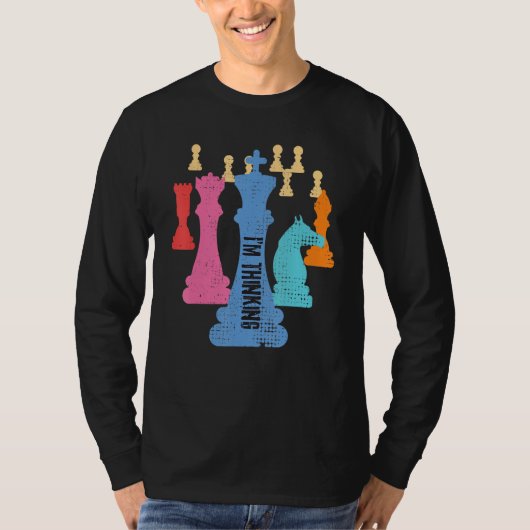 Chess Pieces s I m Thinking s  Grand Master T-shirt (Voorkant)