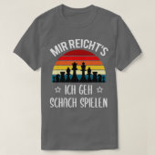 Chess Piecks Mir Reicht39s Ich Geh Chess Play T-shirt (Design voorkant)