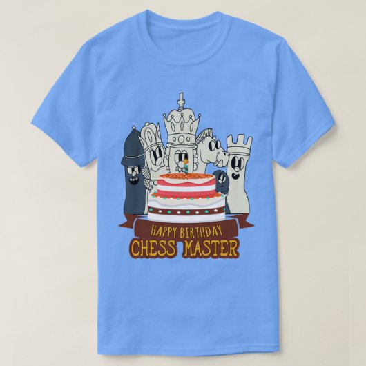 Chess Player Birthday Happy Birthday Chess Master  T-shirt (Design voorkant)