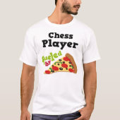 Chess Player (Funny) Pizza T Shirt (Voorkant)