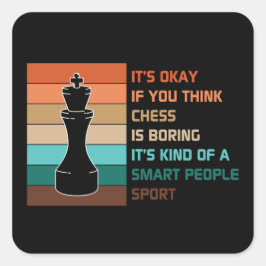 Chess Quote  Sunset Vierkante Sticker