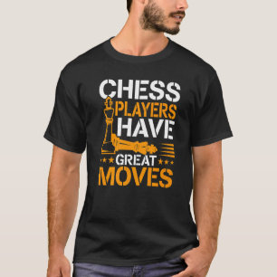 Chess-spelers hebben grote bewegingen t-shirt