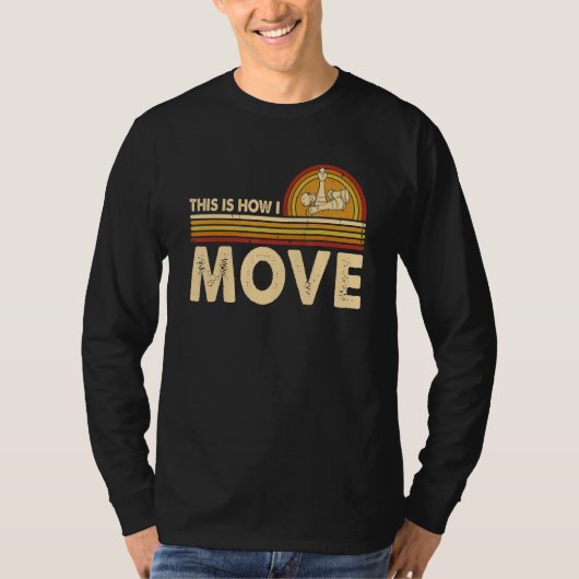 Chess This is how I move Chess Player Pun Quote T-shirt (Voorkant)