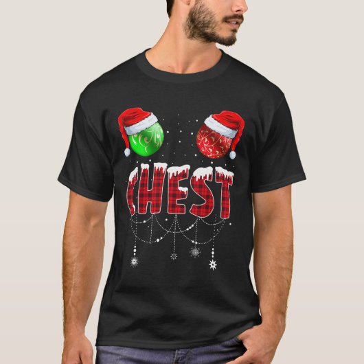 Chest Nuts Christmas Matching Couple Chestnuts 1 T-shirt (Voorkant)