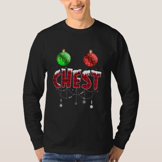Chest Nuts Funny Matching Chestnoten Kerstmis T-shirt (Voorkant)
