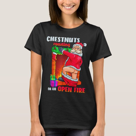 Chest Nuts Roasting Funny Naughty Santa Dirty Food T-shirt (Voorkant)