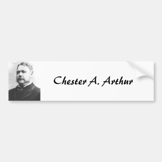 Chester A. Arthur 21 Bumpersticker (Voorkant)