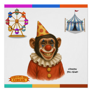 Chester de chimpansee clown perfect poster
