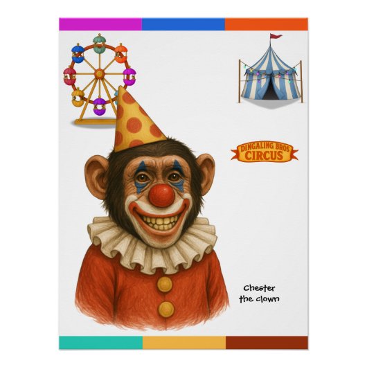 Chester de chimpansee clown perfect poster (Voorkant)