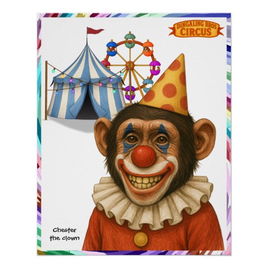 Chester de chimpansee clown perfect poster (Voorkant)