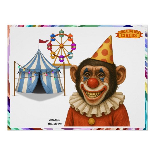Chester de chimpansee clown perfect poster (Voorkant)