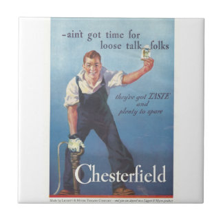  Chesterfield sigaretten advertentie Tegeltje