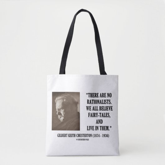 Chesterton No Rationists geloven allemaal in feill Tote Bag (Voorkant)
