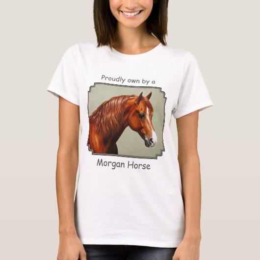 Chestnut Morgan Horse T-shirt (Voorkant)