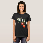 Chestnuts Matching Christmas Family Funny Chest Nu T-shirt (Voorkant volledig)