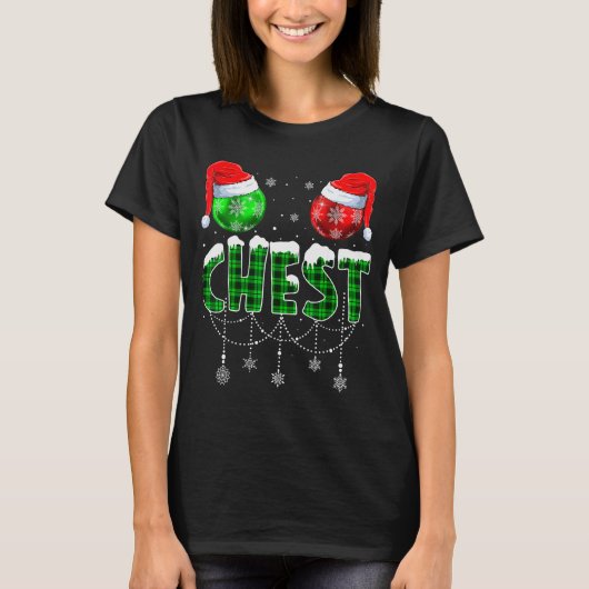 Chestnuts Matching Family Funny Chest Nuts Christm T-shirt (Voorkant)