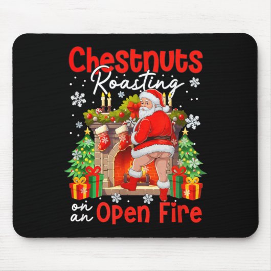 Chestnuts Roasting On An Open Fire Funny Santa  Muismat (Voorkant)