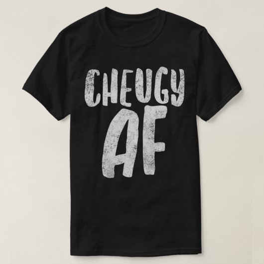 Cheugy AF Millennial Gen Z Mode T-shirt (Design voorkant)