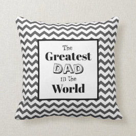 Chevron Greatest Dad in World Kussen