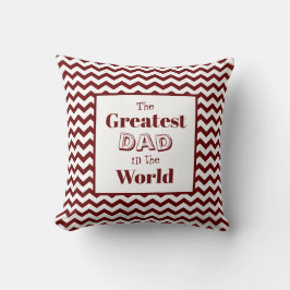 Chevron Greatest Dad in World Kussen