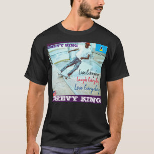 CHEVY KING OFFICIAL T-Shirt