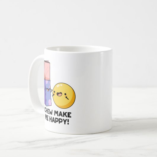 Chew maakt me blij met Funny Snoep Pun Koffiemok (Voorkant links)