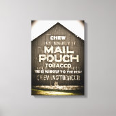 Chew Mail Pouch Tobacco Verwen jezelf naar het bes Canvas Afdruk (Voorkant)