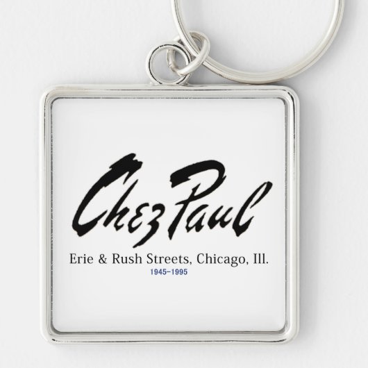 Chez Paul Frans Restaurant, Chicago Sleutelhanger (Voorkant)
