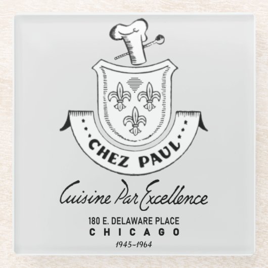 Chez Paul French Restaurant, Chicago, 1945-1964 Glazen Onderzetter (Voorkant)