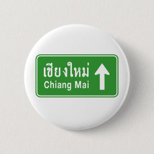Chiang Mai Ahead ⚠ Thai Highway Traffic Sign ⚠ Ronde Button 5,7 Cm