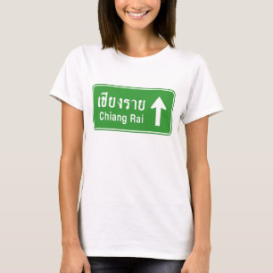 Chiang Rai Vooruit ⚠ Thais Verkeersbord ⚠ T-shirt