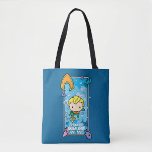 Chibi Aquaman - Ik zal de zeven Zeeen draaien Tote Bag