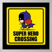 Chibi Batoman Super Hero Crossing Sign Poster (Voorkant)