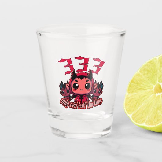 Chibi Devil - 333 Alleen kwaad de helft van de tij Shot Glas (Voorkant)