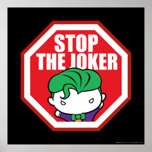 Chibi "Stop the Joker"-teken Poster