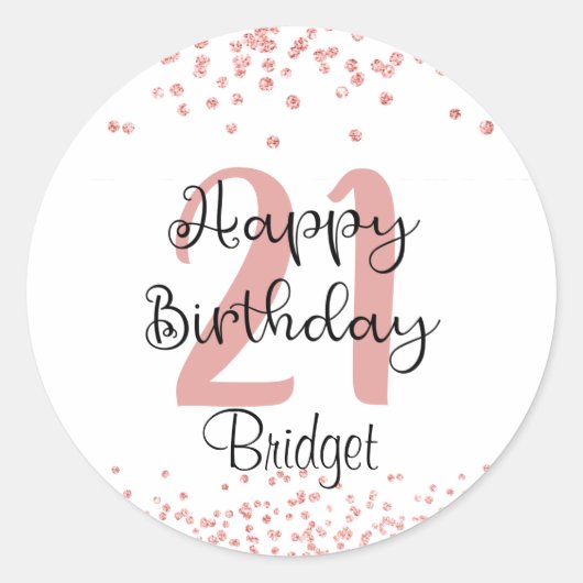 Chic 21st Birthday Roos Gold Glitter Name Ronde Sticker (Voorkant)