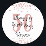 Chic 50th Birthday Roos Gold Glitter Name Ronde Sticker<br><div class="desc">Viel een 50e verjaardag (of om het even welke leeftijdsverjaardag) met deze gepersonaliseerde stickers die met roos gouden glitter confetti en een modern, chic manuscript HAPPY BIRTHDAY titel worden ontworpen die met haar leeftijd en naam of andere tekst wordt gepersonaliseerd. Ideaal voor envelopzegels en gunstgeschenken. Neem contact op met de...</div>