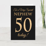 Chic 50th Gold-effect op Black, Nephew Birthday Kaart<br><div class="desc">Een 50e kinderkaart voor een 'zeer speciaal Nephew',  met een getal van 50,  bestaande uit gouden-effectgetallen en het woord 'Nephew',  in gouden werking,  op een zwarte achtergrond. Het binnenste bericht,  dat je kunt wijzigen als je dat wilt,  is 'Happy Birthday'</div>