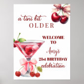 Chic A Tini Bit Older Cherry Martini 21st Birthday Poster (Voorkant)