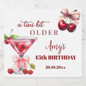 Chic A Tini Bit Older Cherry Martini 45th Birthday Sparkling Wijnetiket (Enkel label)