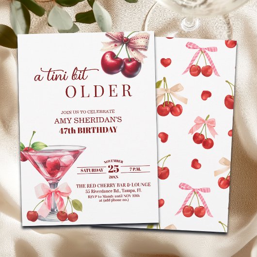 Chic A Tini Bit Older Cherry Martini 47th Birthday Kaart