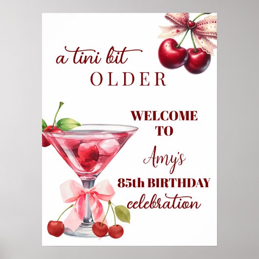 Chic A Tini Bit Older Cherry Martini 85th Birthday Poster (Voorkant)