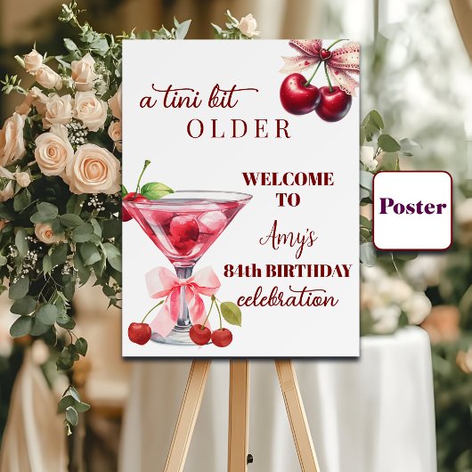 Chic A Tini Bit Ouder Cherry Martini 84ste Verjaar Poster